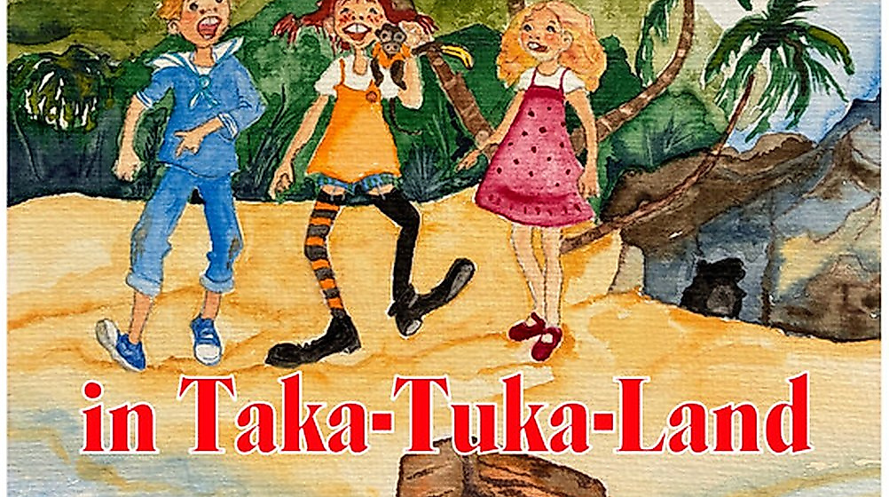 auf nach Taka-Tuka-Land