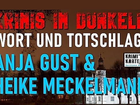 26-12-01 Krimis im Dunkeln ©Gust und Meckelmann