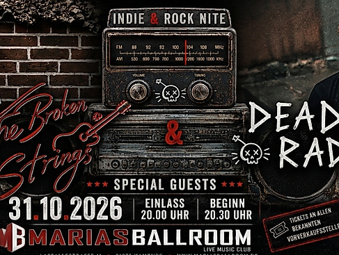 Dead Rad!o & The Broken Strings Dead Rad!o & The Broken Strings // Indie Rock Nite // Plus Special Guests