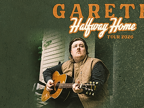Gareth - Halfway Home Tour 2026