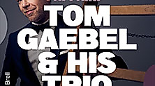 Tom Gaebel & His Trio - A Swinging Affair - The American Songbook and Beyond