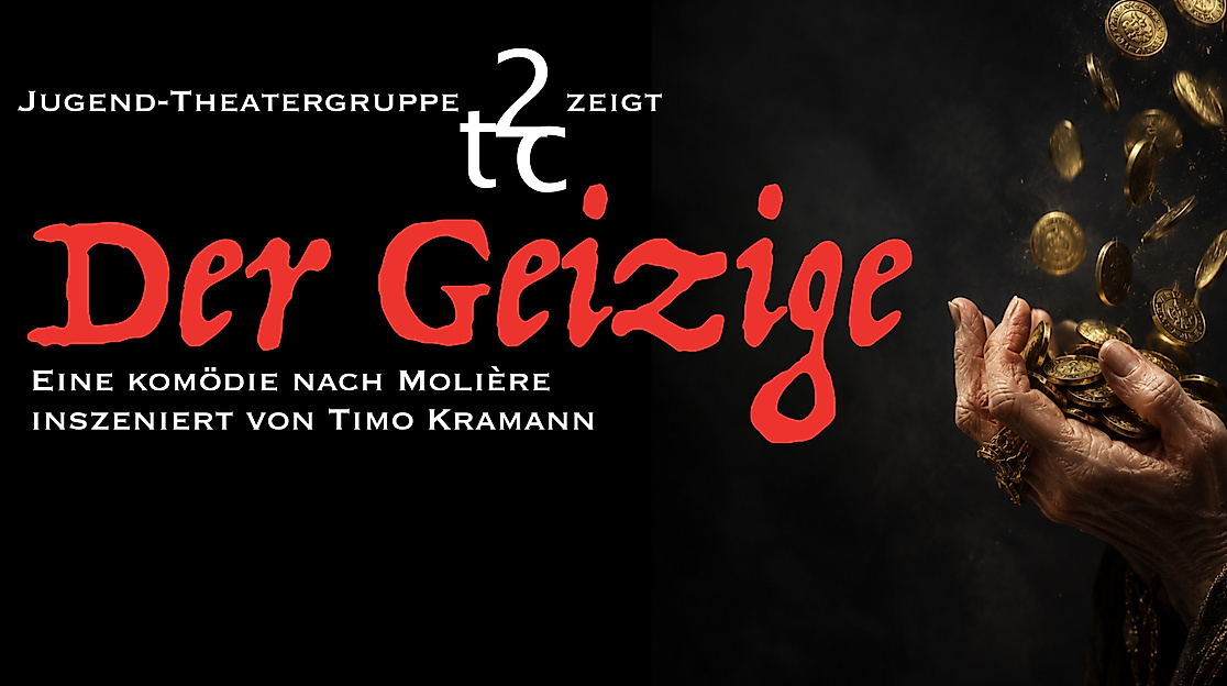 4. Vorstellung von "Der Geizige"