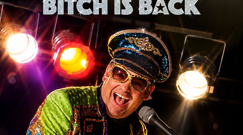 Elton John Tribute Show - Bitch is Back