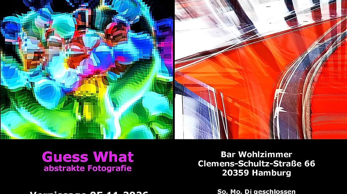 Guess What_abstrakte Fotografie_Vernissage