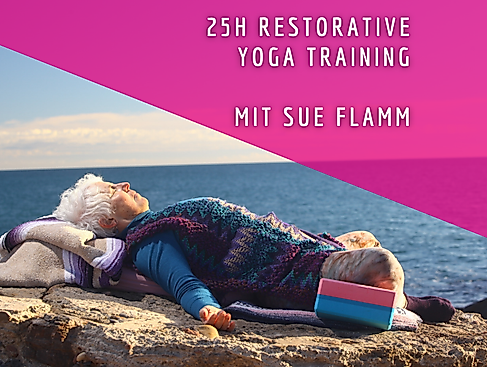 25h Restorative Yoga Training mit Sue Flamm