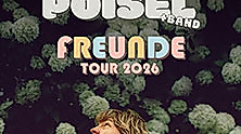 Philipp Poisel - Freunde Tour 2026