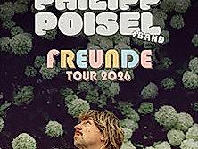 Philipp Poisel - Freunde Tour 2026