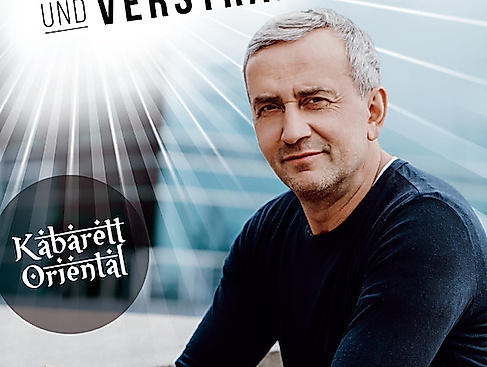Kerim Pamuk - Erleuchtet & Verstrahlt - Kabarett Oriental