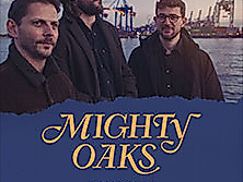 Mighty Oaks - Tour 2026