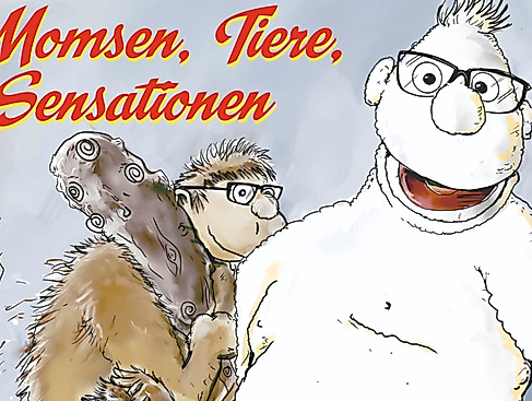 Werner Momsen: Momsen, Tiere, Sensationen
