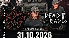 Dead Rad!o & The Broken Strings - Plus Special Guests