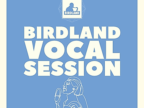 BIRDLAND VOCAL SESSION  FEAT. JANA KONIETZKI