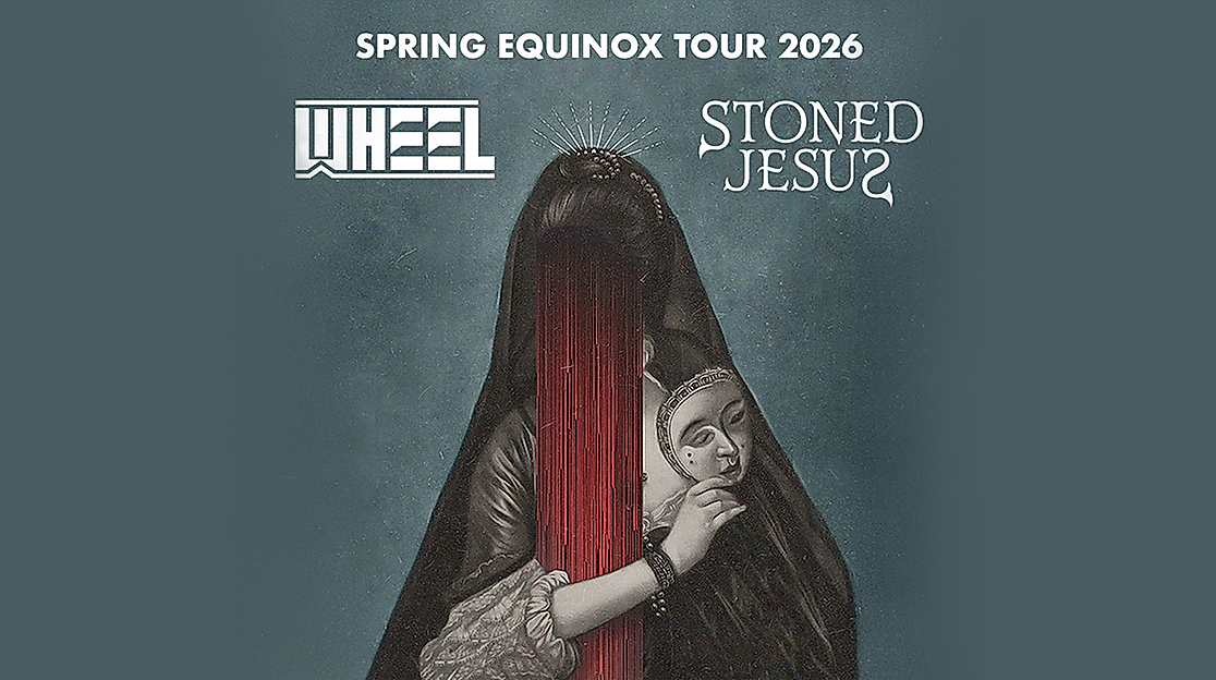 Stoned Jesus & Wheel - Spring Equinox European Tour 2026