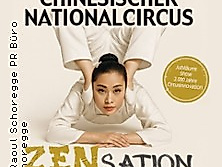 Chinesischer Nationalcircus - ZENsation - Chinas Grossmeister der Balance