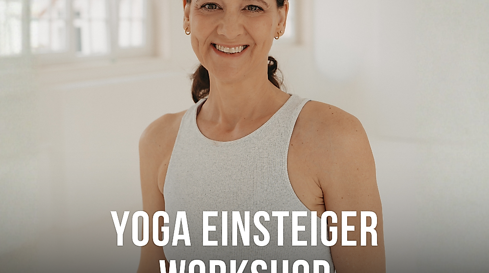 Yoga Einsteiger Workshop