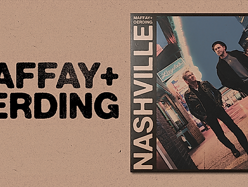 MAFFAY + OERDING „NASHVILLE“ / TICKETS ONLY & CD + TICKETS | im Artistshop
