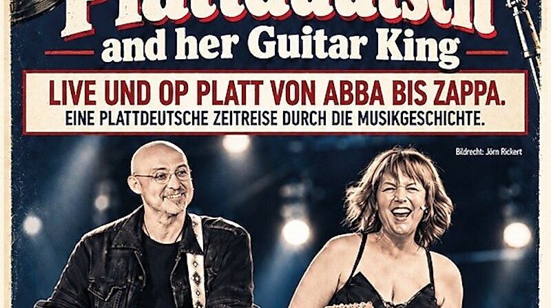 The Queen of plattdüütsch and her Guitar King