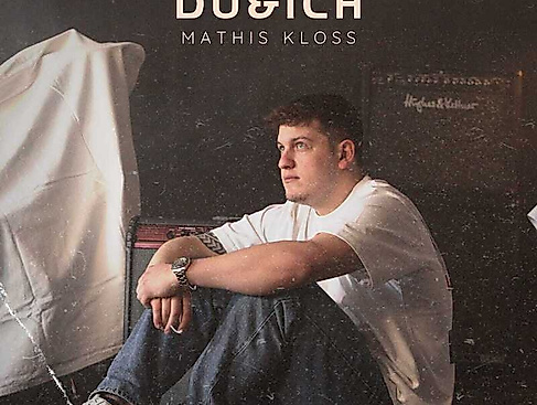 Mathis Kloss - Du & Ich Tour 2026