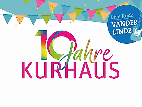 Kurhausfest - 10 Jahre Kurhaus Bad Bevensen