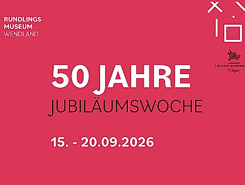50 JAHRE FREILICHTMUSEUM: Freier Eintritt für alle aus dem Wendland