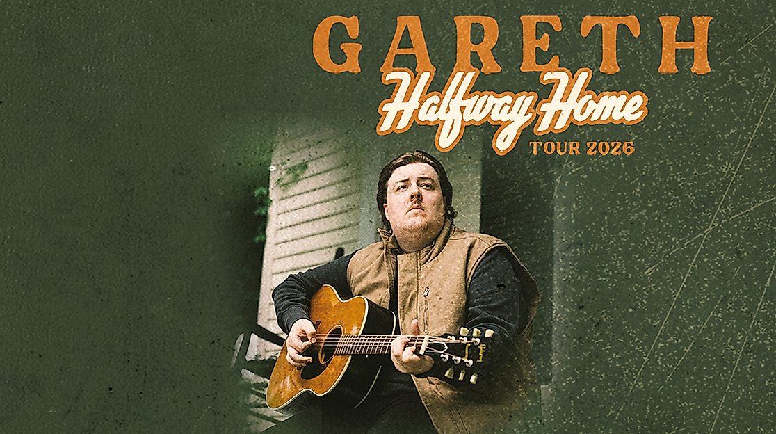 Gareth - Halfway Home Tour 2026