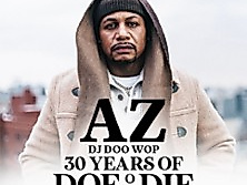 AZ - Doe or Die 30th Anniversary Tour 2026