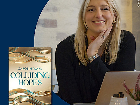 BookTalk mit Carolin Wahl zu Band 2 „Colliding Hopes“ der Driven Dreams-Dilogie