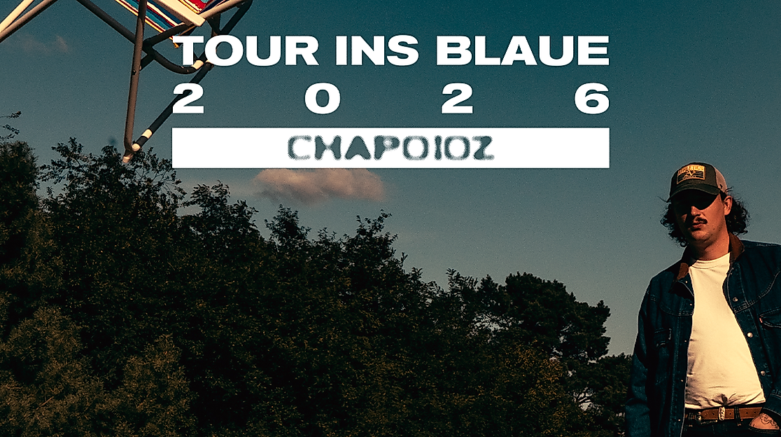 Chapo102 - Tour ins Blaue 2026