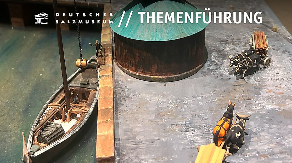 Themenführung im Deutschen Salzmuseum