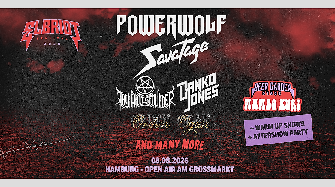 Elbriot Festival 2026 - mit Powerwolf, Savatage und vielen mehr!