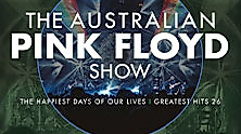 The Australian Pink Floyd Show - The happiest Days of our Lives - Greatest Hits