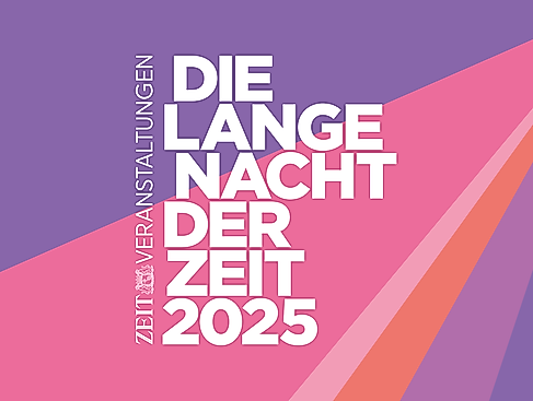 Die Lange Nacht der ZEIT