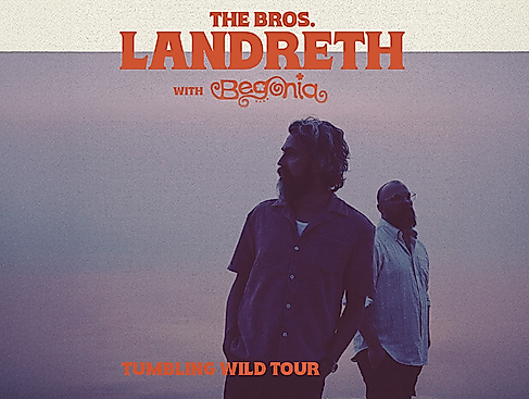 The Bros. Landreth - The Tumbling Wild Tour