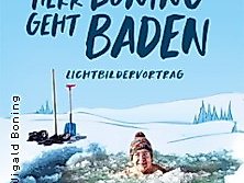 Wigald Boning - Herr Boning geht baden