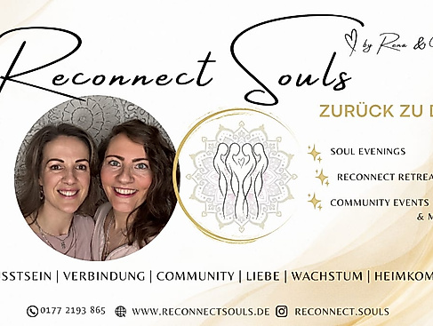 Reconnect Souls - zurück zu dir - Soul Evenings, Retreats & Community Events
