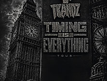 Tkandz - Timing Is Everything Tour