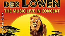 Der König der Löwen - Live in Concert