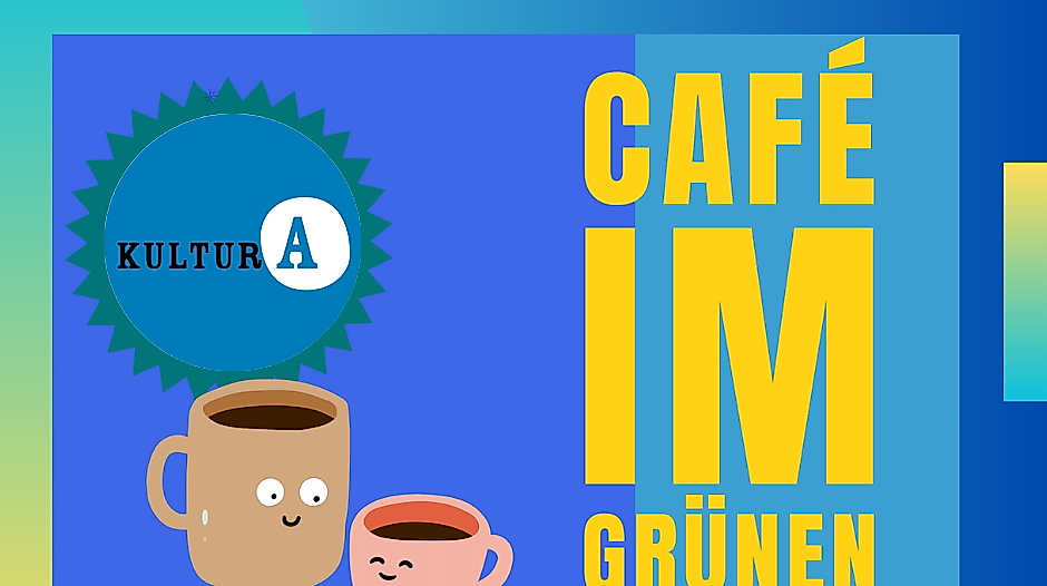 teaser-cafe-im-gruenen-mit-kultura-logo