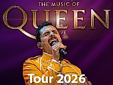 The Music Of Queen - Live - Tour 2026
