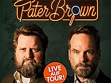 PATER BROWN - Das Live-Hörspiel - mit Antoine Monot, Wanja Mues & Marvelin