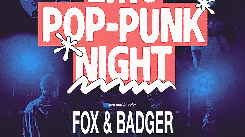 Emo Pop Punk Night - Fox & Badger, Poledance & special guest