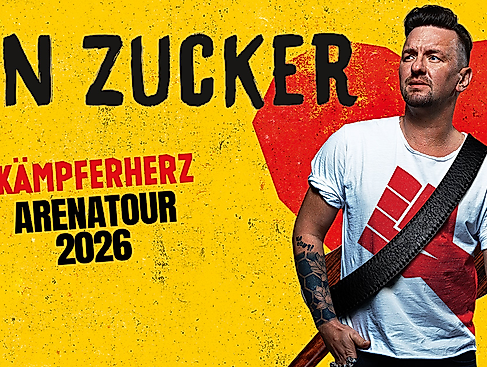 BEN ZUCKER – Kämpferherz – Arenatour 2026