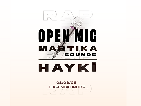 Open Mic Rap Session mit Hayki &amp; Mastika Sounds