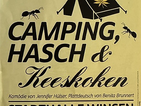 Camping, Hasch un Keeskoken - plattdeutsches Theaterstück