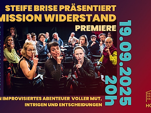 Steife Brise - Mission Widerstand Impro Theater