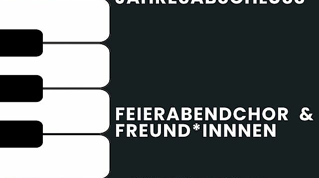Feierabendchor & Freund*innen