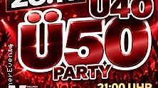 Ü30 / Ü40 / Ü50 Party - For ever Young