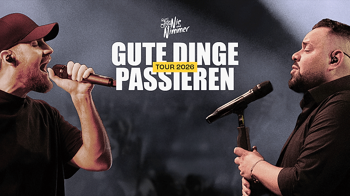 Nie und Nimmer - Gute Dinge passieren Tour 2026