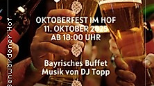 Zünftiges Oktoberfest - Bayrisches Buffet & DJ inklusive