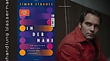 Simon Strauß: In der Nähe